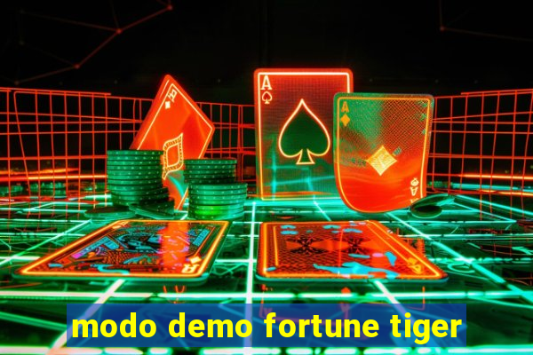 modo demo fortune tiger